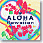 AlohaI Hawaiian