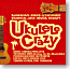 Ukulele Crazy/Various Artists